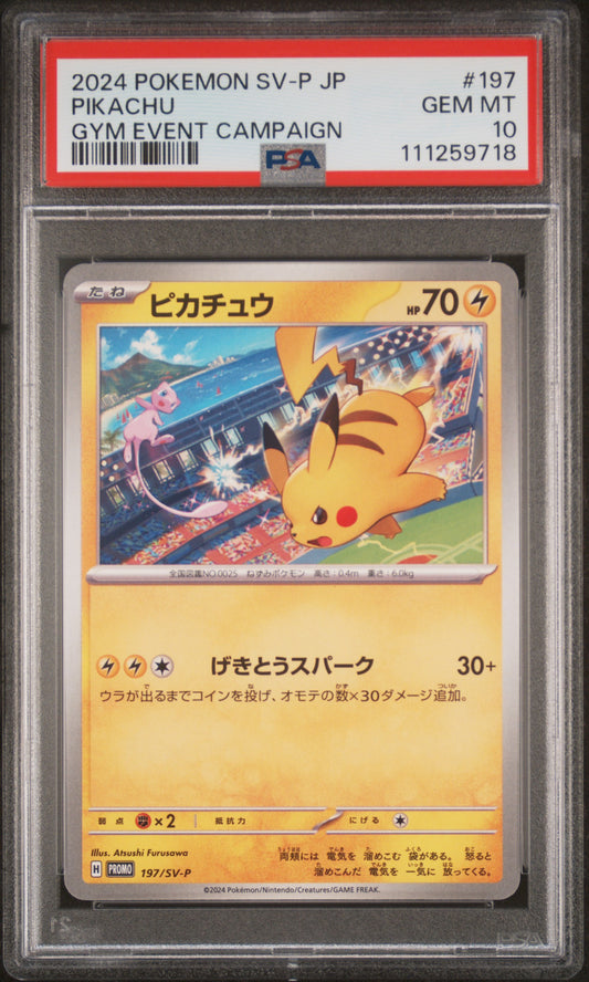 2024 Pokémon Japanese Pikachu Gym Event Campaign Promo #197/SV-P graded PSA 10 GEM MINT