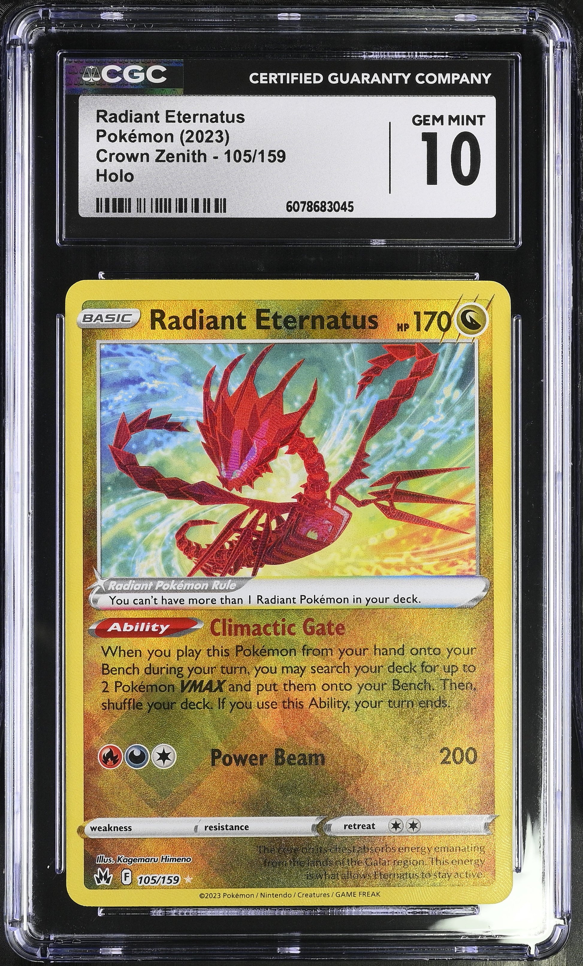 2023 Pokémon Crown Zenith Radiant Eternatus #105/159 Holo graded CGC 10 GEM MINT illustrated by Kagemaru Himeno