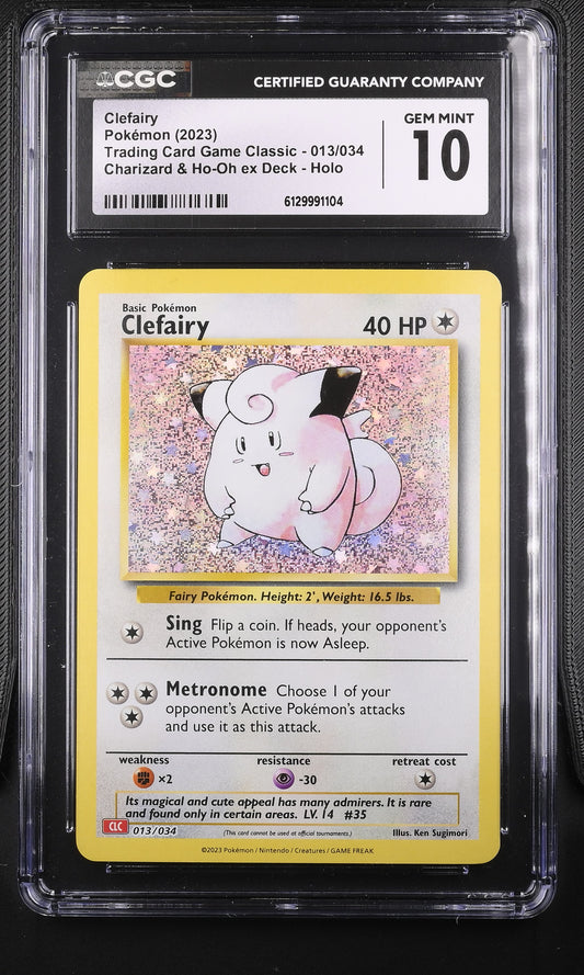 CGC Gem Mint 10 graded 2023 English Clefairy 013/034 from Trading Card Game Classic Charizard Deck featuring classic Ken Sugimori artwork with a striking glitter holofoil background.