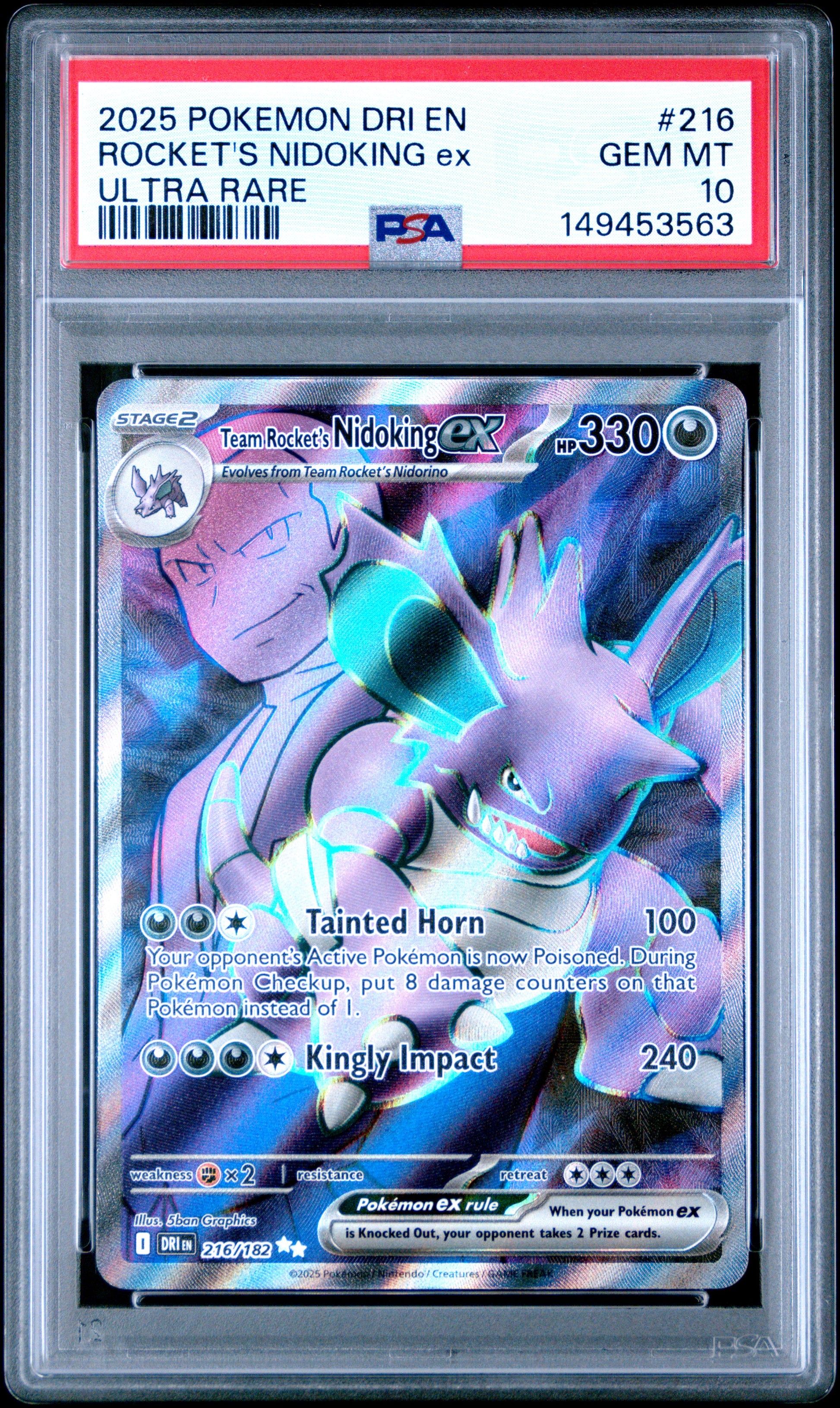PSA 10 Gem Mint graded 2025 English Pokémon Destined Rivals Team Rocket's Nidoking ex full art ultra rare card number 216/182 featuring a Giovanni illustration cameo background in a protective grading slab.